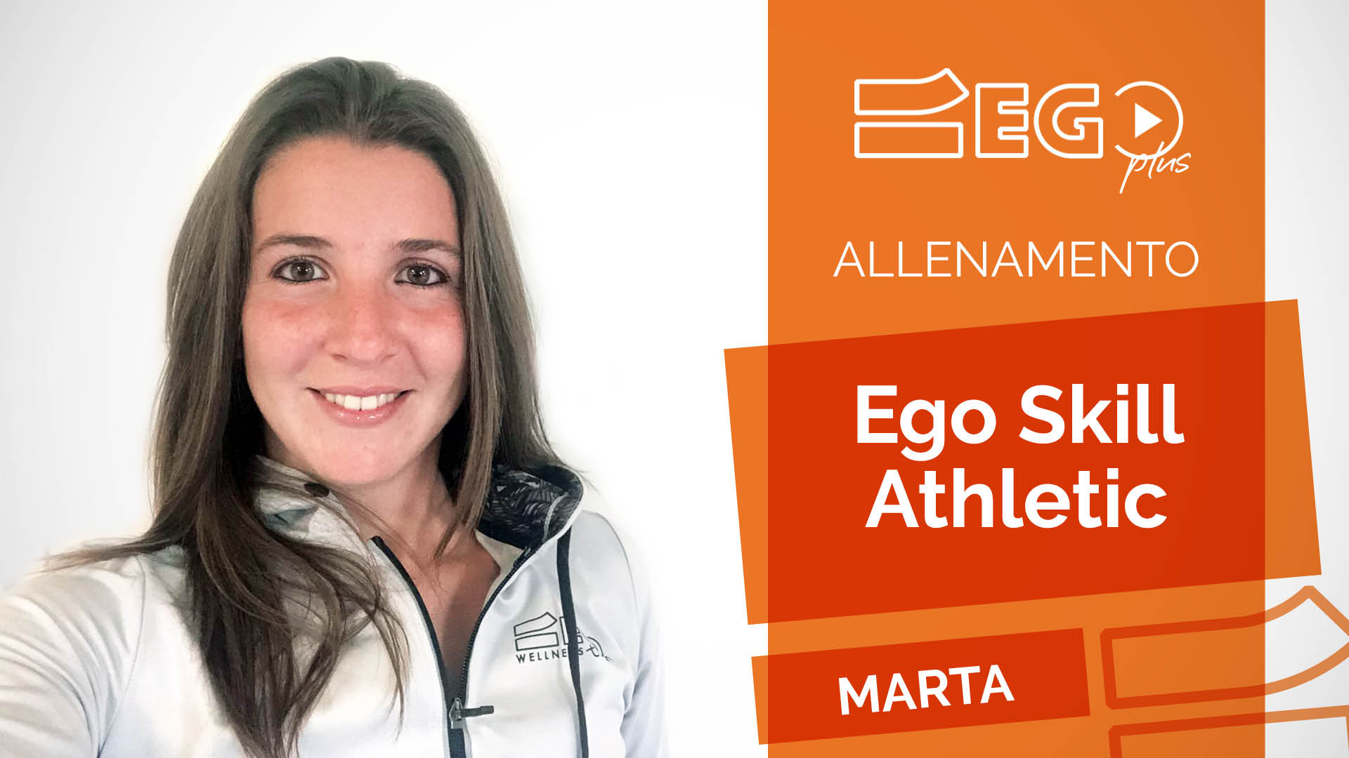 Ego-Skill-Marta